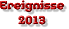 Ereignisse 2013