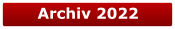 Archiv 2022