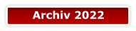 Archiv 2022