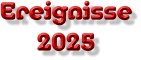 Ereignisse 2025