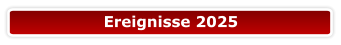 Ereignisse 2025