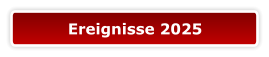 Ereignisse 2025