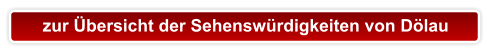 zur Übersicht der Sehenswürdigkeiten von Dölau
