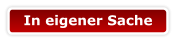In eigener Sache