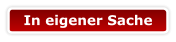 In eigener Sache