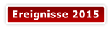 Ereignisse 2015
