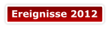 Ereignisse 2012