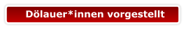 Dölauer*innen vorgestellt