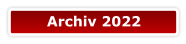 Archiv 2022