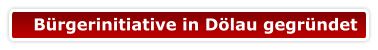 Bürgerinitiative in Dölau gegründet