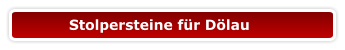 Stolpersteine für Dölau
