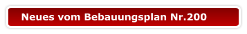 Neues vom Bebauungsplan Nr.200