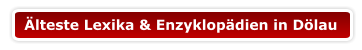 Älteste Lexika & Enzyklopädien in Dölau